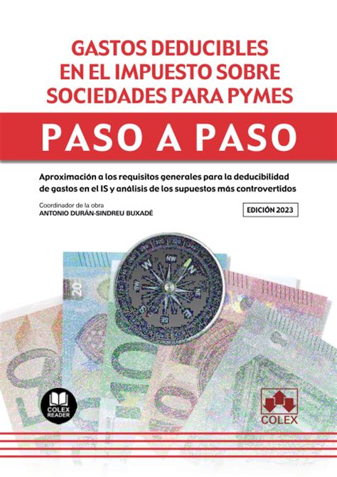 Gastos Deducibles En El Impuesto Sobre Sociedades Para PYMES