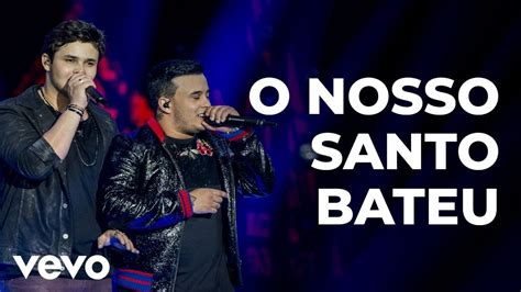 Matheus Kauan O Nosso Santo Bateu Ao Vivo Youtube