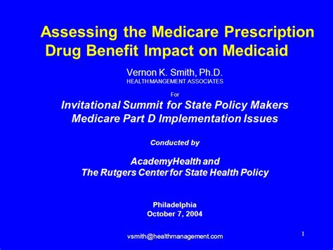 1 Assessing The Medicare Prescription Drug Benefit Impact On Medicaid