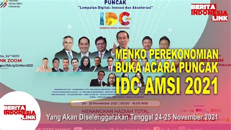 Puncak Indonesia Digital Conference AMSI IDC 2021 Digelar 24 25