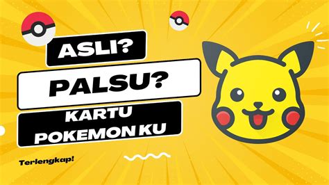 TERLENGKAP Cara Membedakan Kartu Pokemon Palsu Dan Asli YouTube