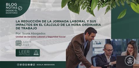 La Reducci N De La Jornada Laboral Y Sus Impactos En El C Lculo De La