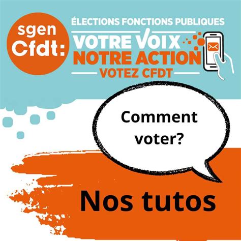 Tutos pour voter aux élections professionnelles SGEN CFDT Académie de