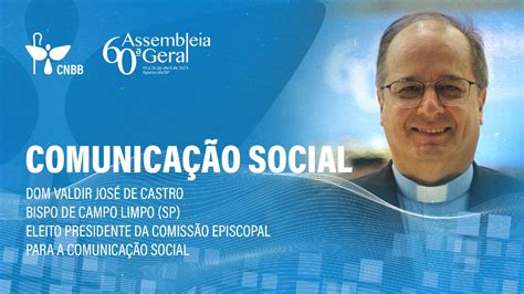 Dom Valdir José de Castro bispo de Campo Limpo é eleito presidente da