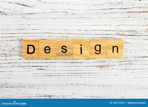 DESIGN Word Made With Wooden Blocks Concept Stock Image Image Of