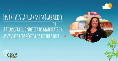 Carmen Gabardo Fala Sobre Diretrizes Teórico Pedagógicas Da Editora