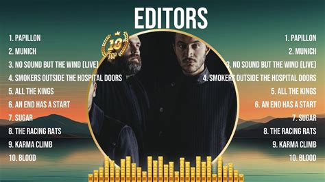 Editors Greatest Hits 2024collection Top 10 Hits Playlist Of All Time