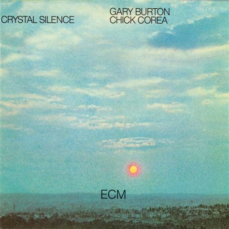 Gary Burton Chick Corea Crystal Silence Cd Discogs