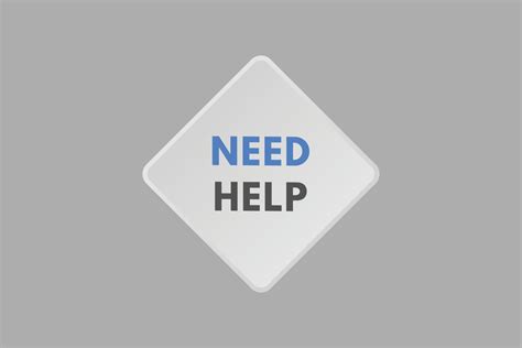 Need Help text Button. Need Help Sign Icon Label Sticker Web Buttons ...