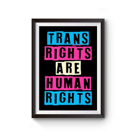 Trans Rights Are Human Rights Poster