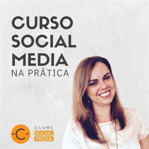 Curso De Social Media Na Prática Clube Social Media Hotmart