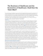 The Business Of Healthcare And The Economics Of Healthcare Reading Wk 2