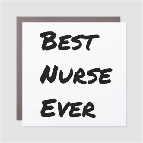 Best Nurse Ever Car Magnet Zazzle Funny Nurse Quotes Nurse Quotes