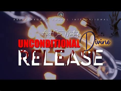 Understanding Your Unconditional Divine Release Part With Pastor