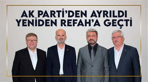 Ak Partiden Istifa Etti Yeniden Refaha Ge Ti Samsun Ekip Haber