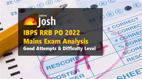 Ibps Rrb Po Mains Exam Analysis Check Good Attempts And