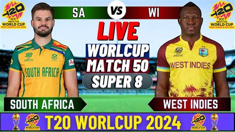 Live West Indies Vs South Africa T20 World Cup Match 50 Wi Vs Sa