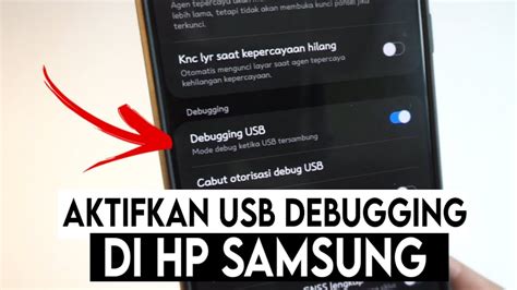 Cara Mengaktifkan Debugging Usb Samsung Youtube