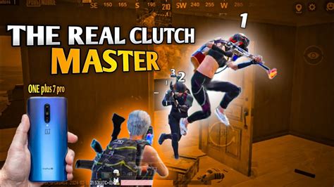 The Real Clutch Master Ft 🔥one Plus 7 Pro Intense 1v4 Clutches Pubg