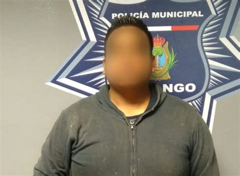 Varón Se Pone Agresivo Contra Su Esposa Fue Detenido En Durango Capital