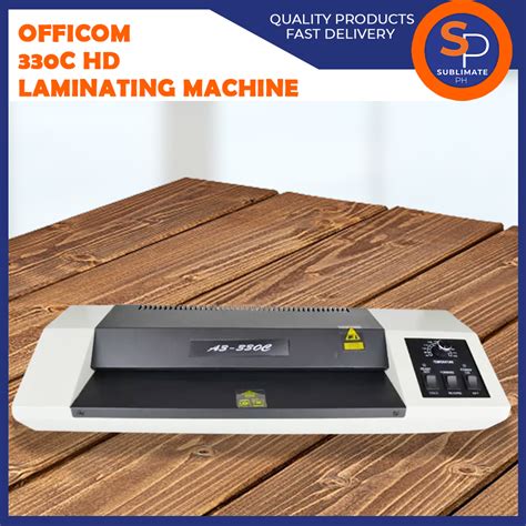 Officom Hd Laminating Machine A A Size Heavy Duty Laminator Lazada Ph