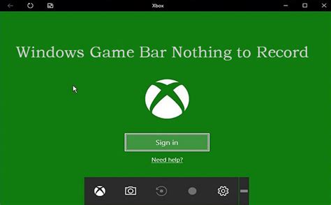Tips To Windows Game Bar Nothing To Record Issue