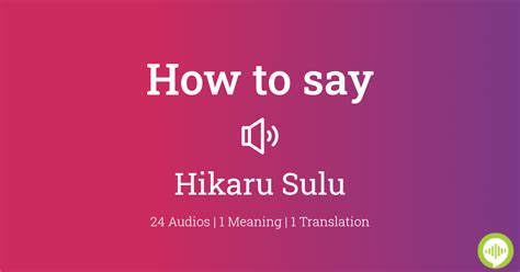 how to pronounce hikaru