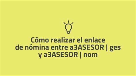 C Mo Realizar El Enlace De N Mina Entre A Asesor Ges Y A Asesor Nom