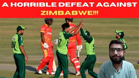 Cric Opinion Pakistan V Zimbabwe A Horrible Defeat T