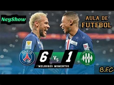 Neymar Humilhou Psg X Saint Etienne Melhores Momentos Completo