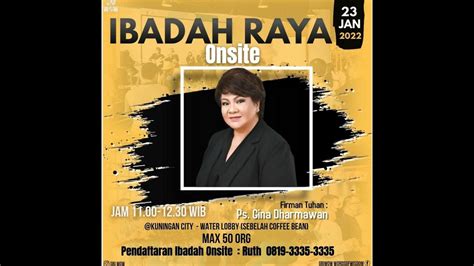 Gbi Wow Ibadah Raya Onsite Minggu Jan Dilayani Ps Gina