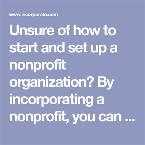 Unsure Of How To Start And Set Up A Nonprofit Organization By