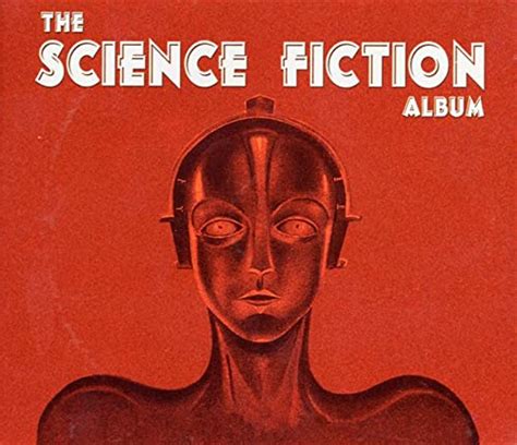 The Science Fiction Album By The City Of Prague Philharmonic Orchestra