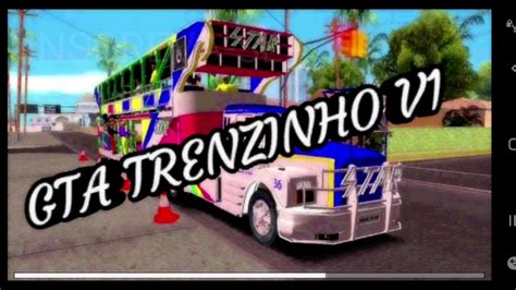 GTA TRENZINHO DA ALEGRIA V1 ZP PLAYS YouTube