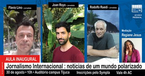 Aula inaugural Jornalismo internacional notícias de um mundo