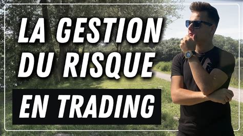 3 MÉTHODES de GESTION du RISQUE EN TRADING YouTube