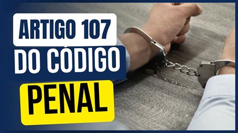 Extinção da PUNIBILIDADE entenda seu significado e quando ocorre