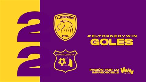 Leones Vs Quind O Goles Torneo Betplay Dimayor Fecha