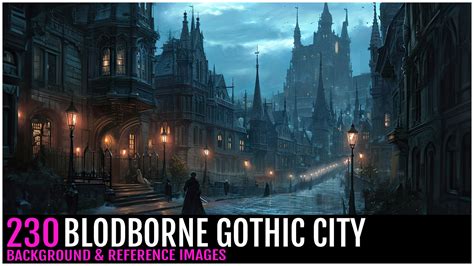 ArtStation - 230 BLODBORNE GOTHIC CITY / 4K | Artworks