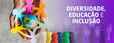 Diversidade Educação e Inclusão Ensino digital