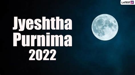 Jyeshtha Purnima Images Wishes Whatsapp Messages Greetings