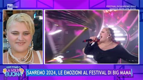 Sanremo 2024 Le Emozioni Al Festival Di Big Mama La Volta Buona 09