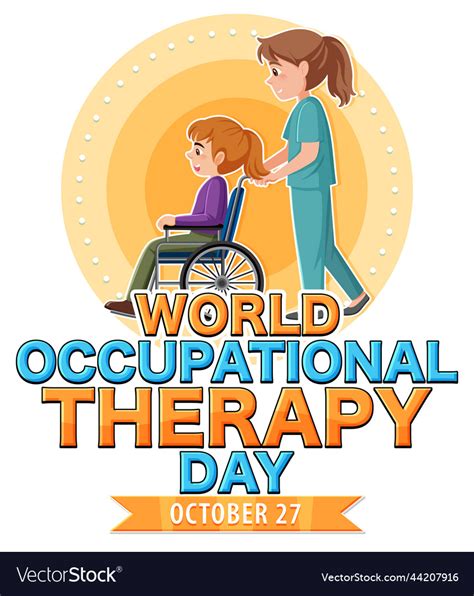 World Occupational Therapy Day Text Banner Design Vector Image