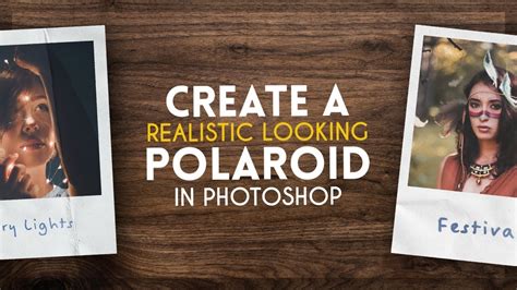 Create A Realistic Polaroid Photoshop Tutorial YouTube