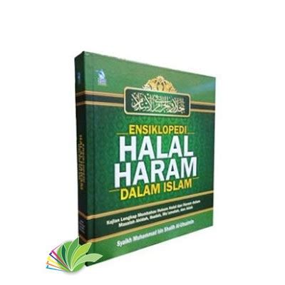 Jual Ensiklopedi Halal Haram Dalam Islam Shopee Indonesia