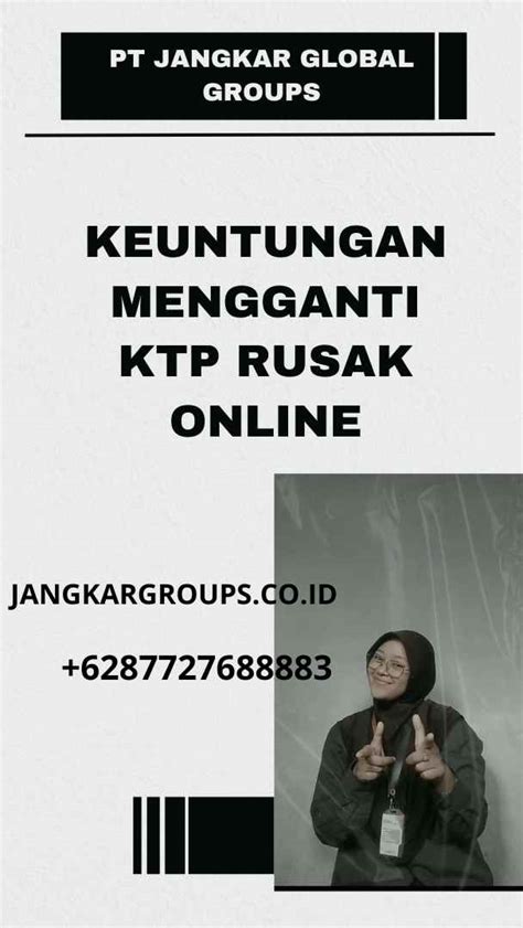 Ganti Kartu KTP Rusak Online Mudah Dan Praktis Jangkar Global Groups