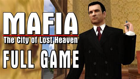 Mafia 1 Full Game Walkthrough Youtube