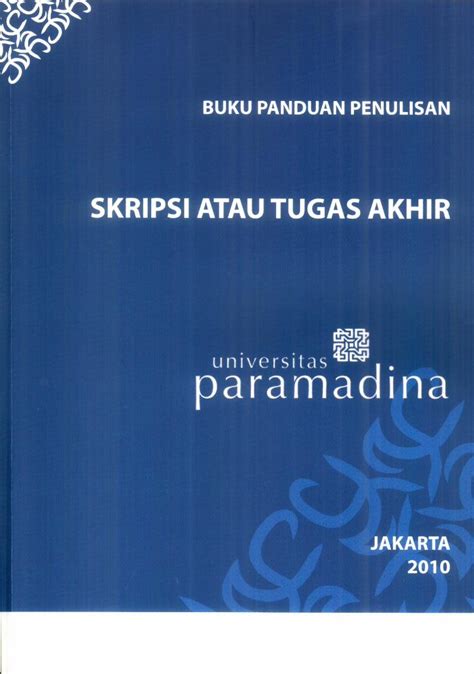 PDF Buku Panduan Skripsi Atau Tugas Akhir Wiki Paramadina Ac Id