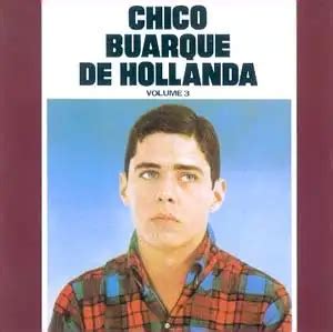 Chico Buarque De Hollanda Vol Chico Buarque Lbum Vagalume