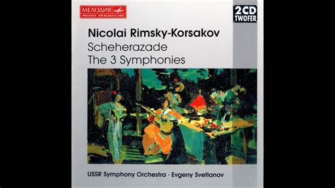 Rimsky Korsakov Scheherazade Symphonic Suite Op 35 Evgeny